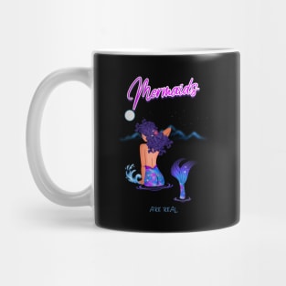 Mermaids Are Real Mug